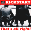 KICKSTART - That's alright EP 7" + P/S (NEW)