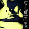 TRYPT UP, THE - Love's gone bad EP 7" + P/S (NEW)