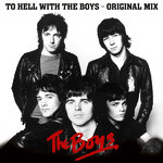 BOYS, THE - To Hell With The Boys (Original Mix) - LP (NEW) (P)