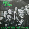 SEX AIDS - Back On The Piss Again (PURPLE VINYL) - 7" + P/S (NEW) (P)