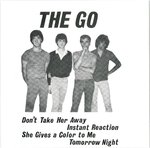 GO, THE - Don't Take Her Away EP 7" + P/S (NEW) (M)